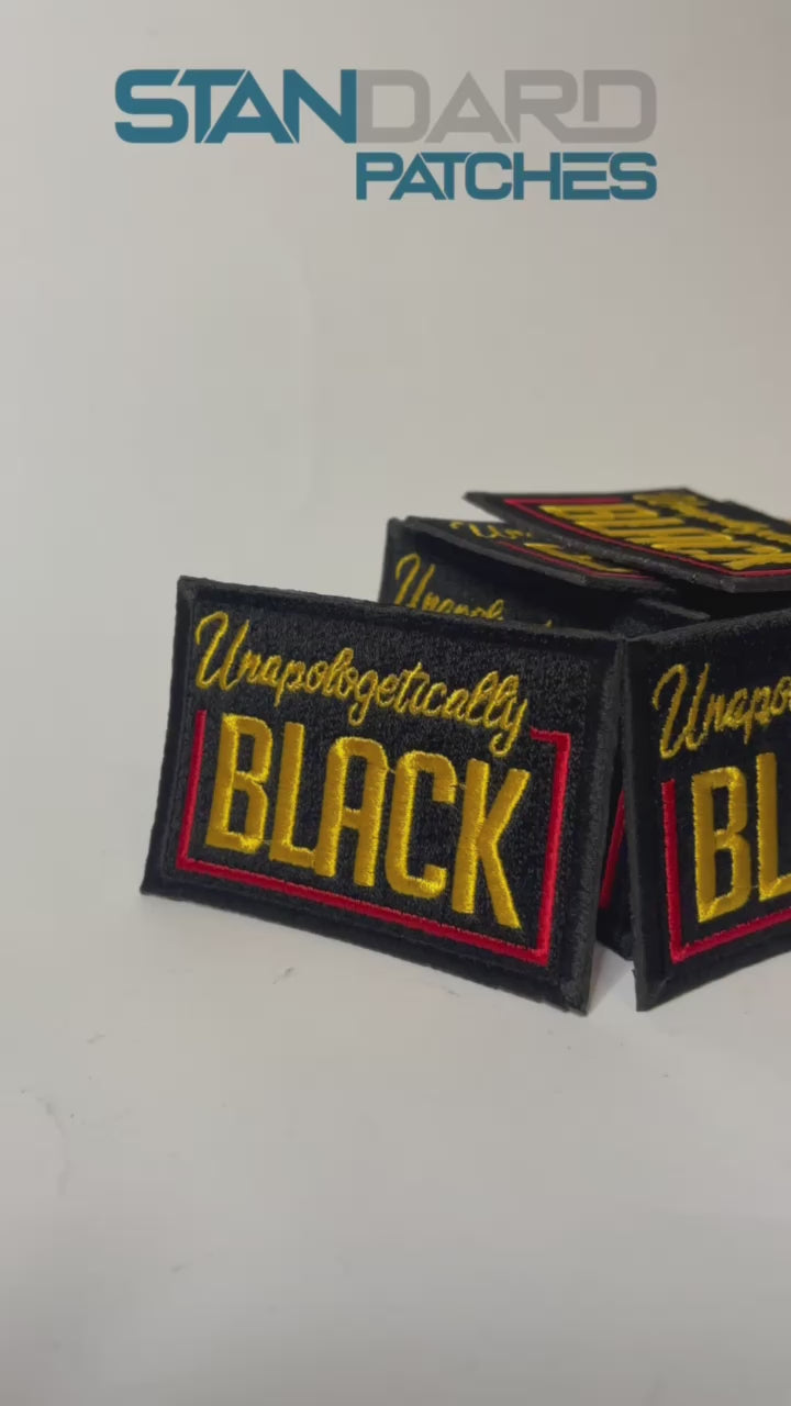 Unapologetically Black, Iron on patch Embroidery Patch, Size 3.5X2.5 –  Standard Patches